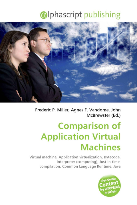 Kniha Comparison of Application Virtual Machines Agnes F. Vandome