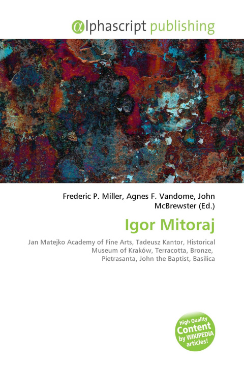 Knjiga Igor Mitoraj Agnes F. Vandome