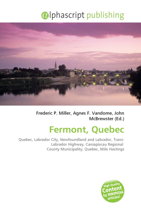 Kniha Fermont, Quebec Agnes F. Vandome