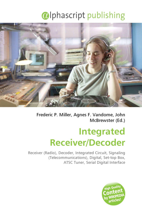 Knjiga Integrated Receiver/Decoder Agnes F. Vandome