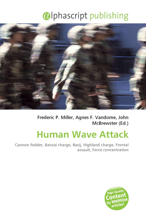 Könyv Human Wave Attack Agnes F. Vandome