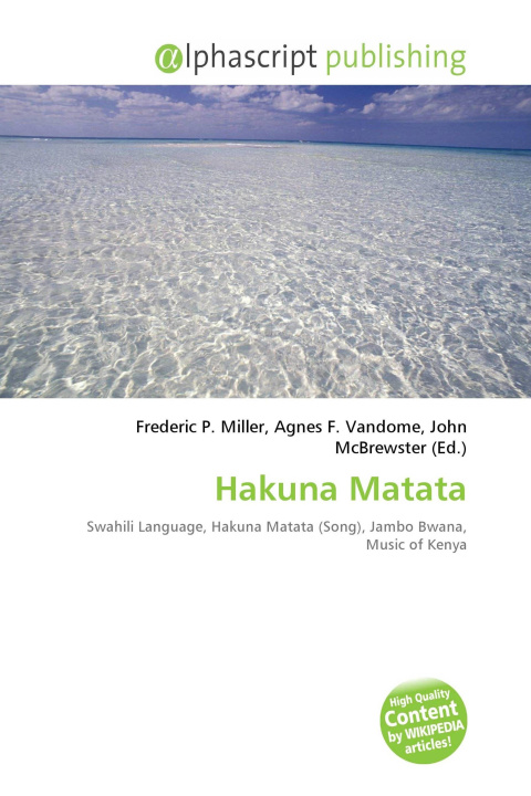 Kniha Hakuna Matata Agnes F. Vandome