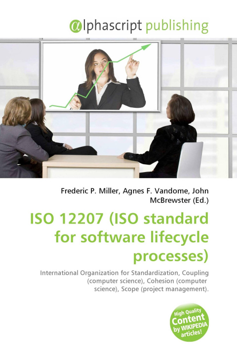 Kniha ISO 12207 (ISO standard for software lifecycle processes) Agnes F. Vandome