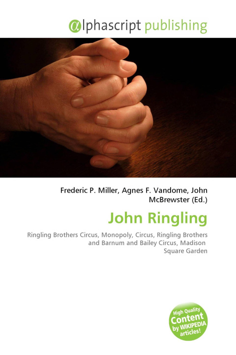 Kniha John Ringling Agnes F. Vandome