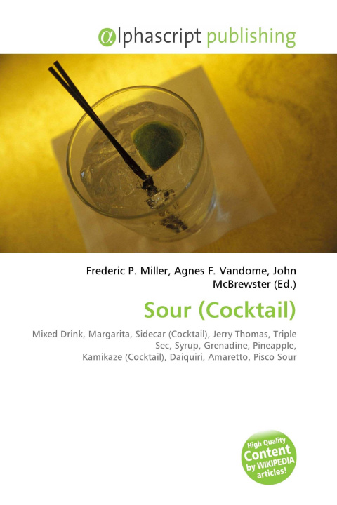 Kniha Sour (Cocktail) Agnes F. Vandome