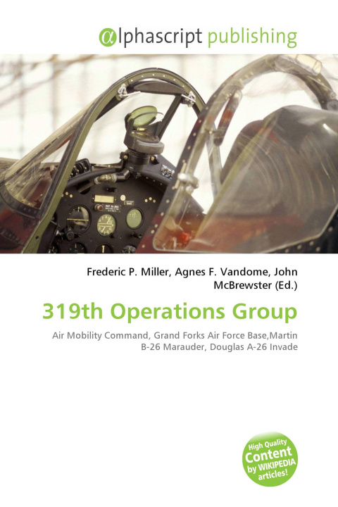 Kniha 319th Operations Group Agnes F. Vandome