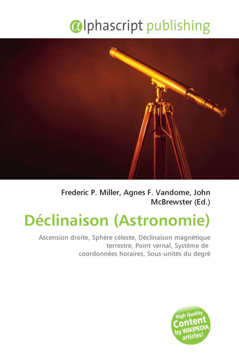 Kniha Déclinaison (Astronomie) Agnes F. Vandome