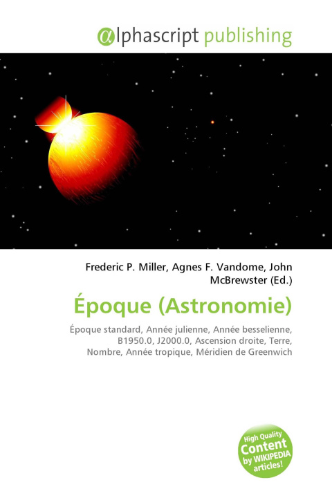 Kniha Époque (Astronomie) Agnes F. Vandome