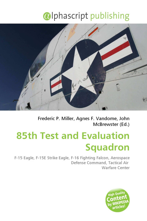 Knjiga 85th Test and Evaluation Squadron Agnes F. Vandome