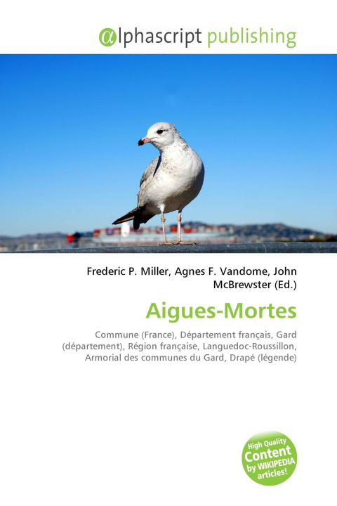 Kniha Aigues-Mortes Agnes F. Vandome