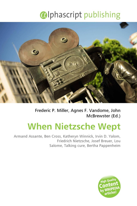 Knjiga When Nietzsche Wept Agnes F. Vandome