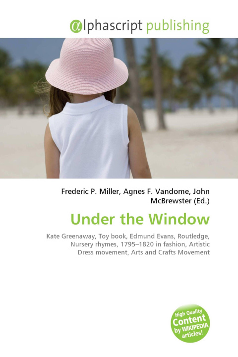 Kniha Under the Window Agnes F. Vandome