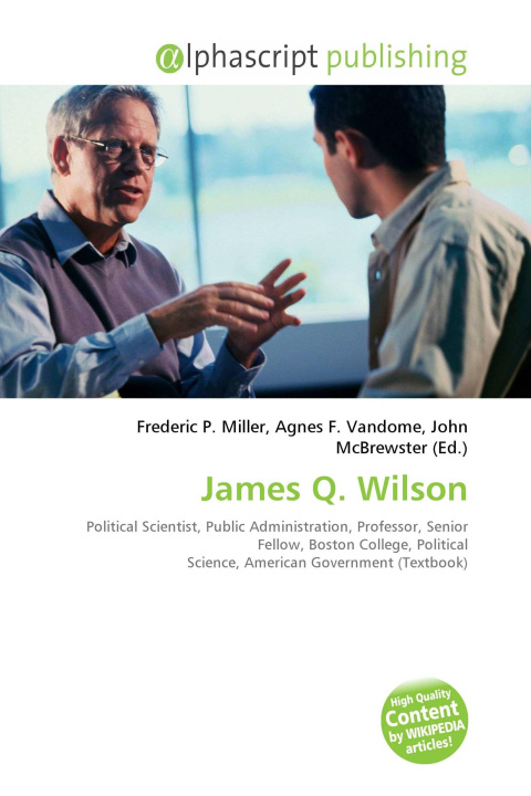 Kniha James Q. Wilson Agnes F. Vandome