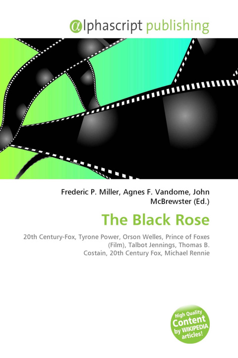 Kniha The Black Rose Agnes F. Vandome