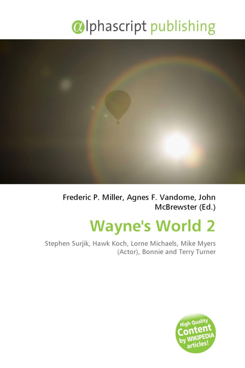 Kniha Wayne's World 2 Agnes F. Vandome