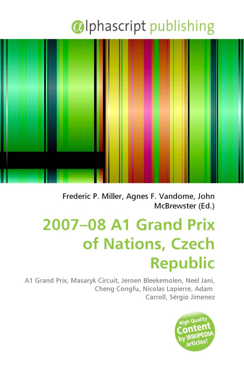 Kniha 2007-08 A1 Grand Prix of Nations, Czech Republic Agnes F. Vandome