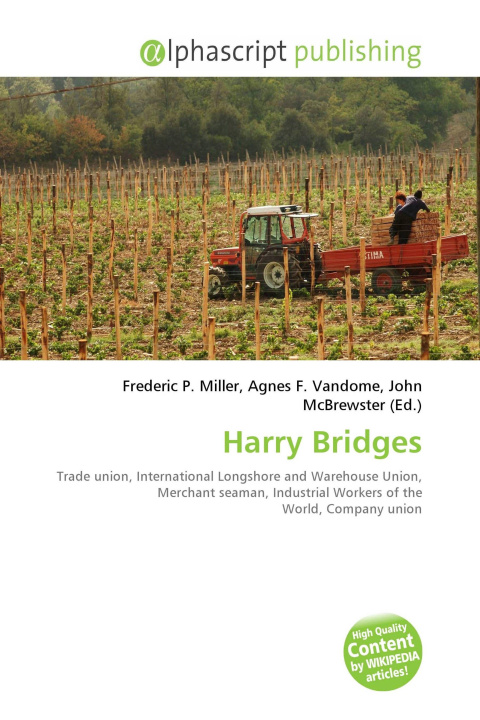 Kniha Harry Bridges Agnes F. Vandome