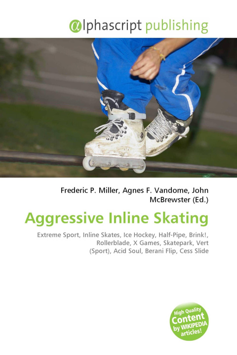 Kniha Aggressive Inline Skating Agnes F. Vandome