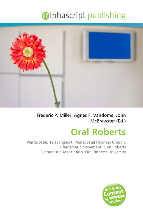 Kniha Oral Roberts Agnes F. Vandome