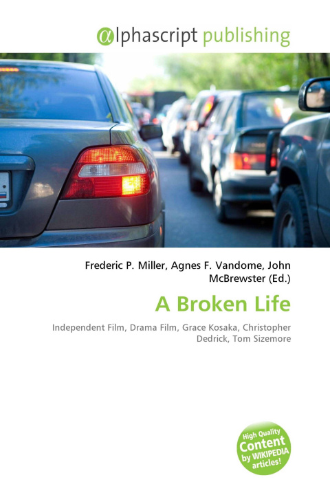 Kniha A Broken Life Agnes F. Vandome