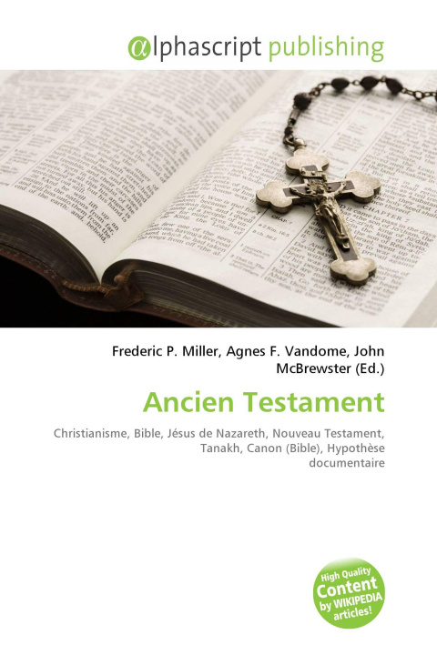 Könyv Ancien Testament Agnes F. Vandome
