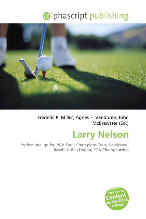 Kniha Larry Nelson Agnes F. Vandome