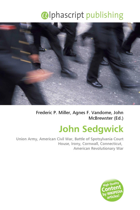 Kniha John Sedgwick Agnes F. Vandome