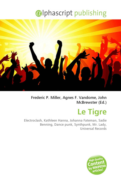 Kniha Le Tigre Agnes F. Vandome