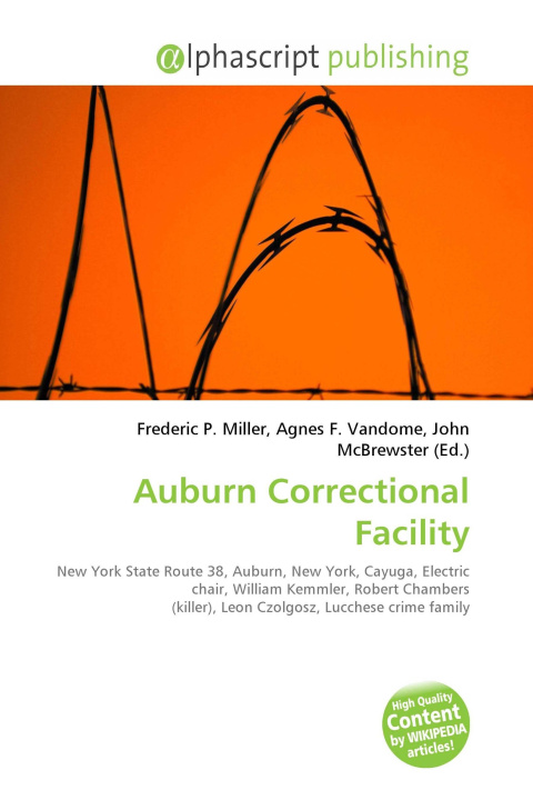 Knjiga Auburn Correctional Facility Agnes F. Vandome