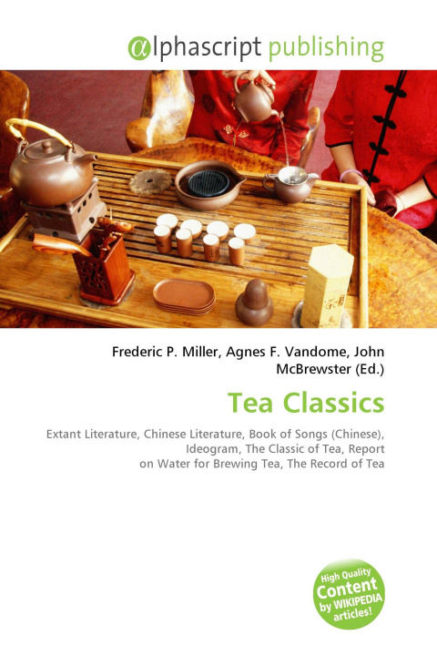 Könyv Tea Classics Agnes F. Vandome