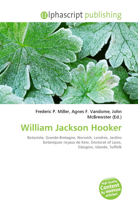Kniha William Jackson Hooker Agnes F. Vandome