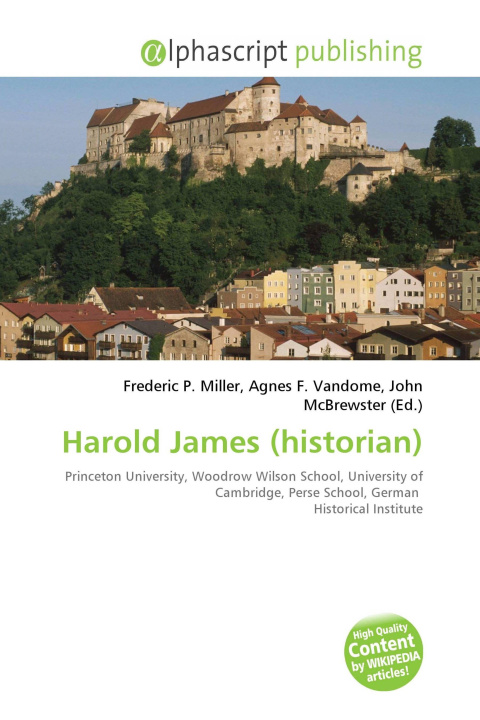 Kniha Harold James (historian) Agnes F. Vandome