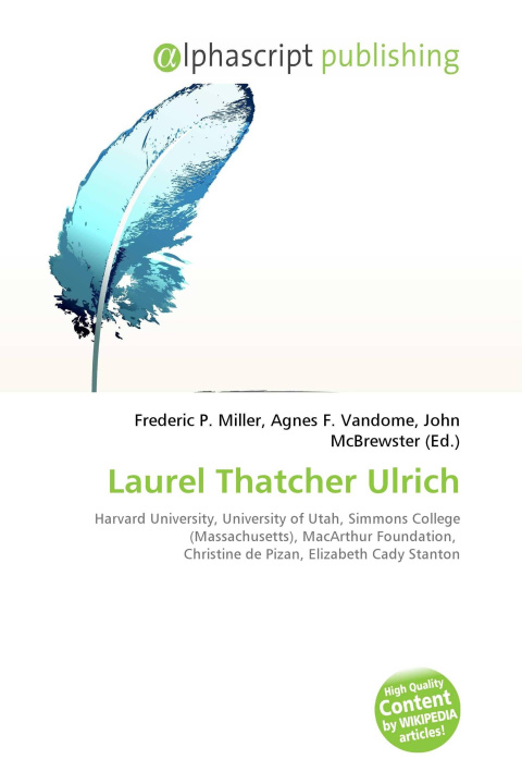 Knjiga Laurel Thatcher Ulrich Agnes F. Vandome