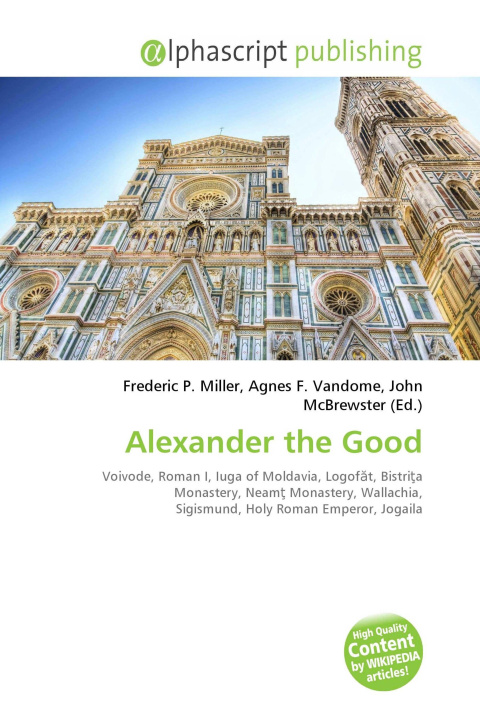 Kniha Alexander the Good Agnes F. Vandome