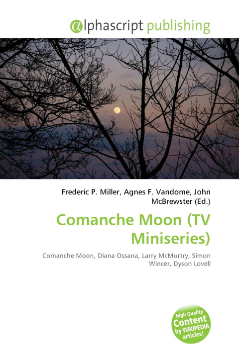 Kniha Comanche Moon (TV Miniseries) Agnes F. Vandome