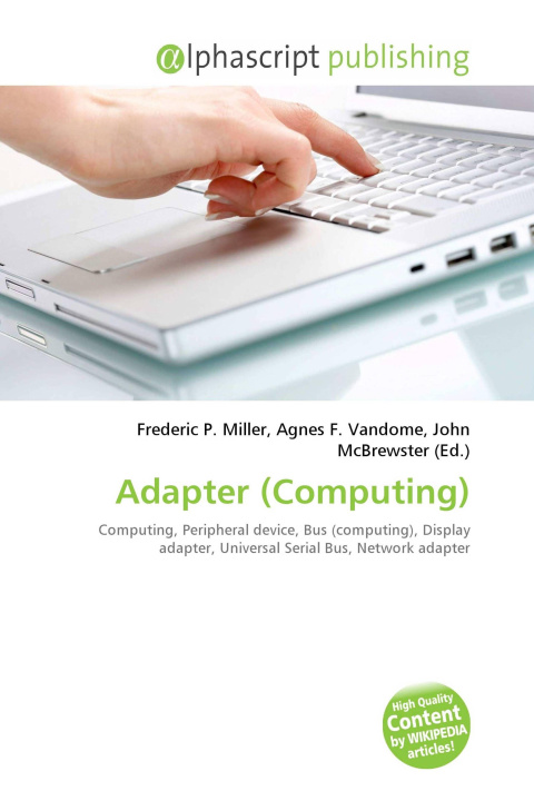 Könyv Adapter (Computing) Agnes F. Vandome