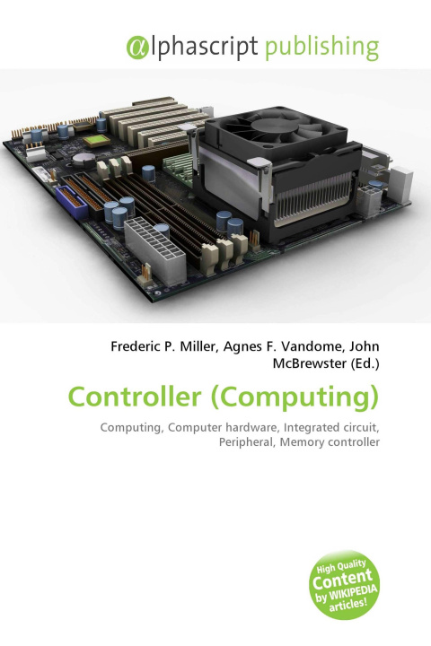 Könyv Controller (Computing) Agnes F. Vandome