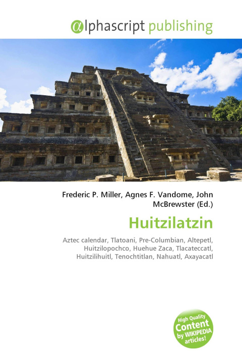 Kniha Huitzilatzin Agnes F. Vandome