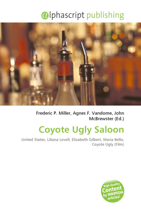 Kniha Coyote Ugly Saloon Agnes F. Vandome