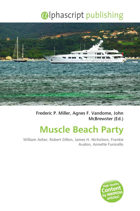 Knjiga Muscle Beach Party Agnes F. Vandome