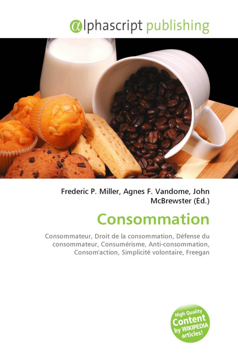 Kniha Consommation Agnes F. Vandome