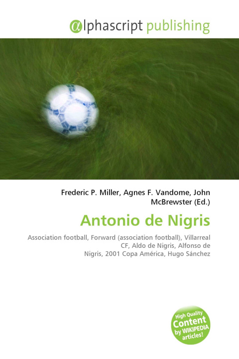 Kniha Antonio de Nigris Agnes F. Vandome