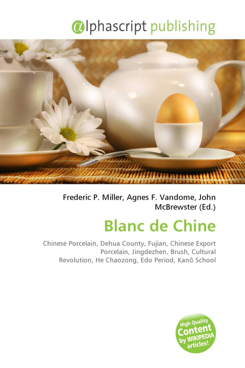 Kniha Blanc de Chine Agnes F. Vandome