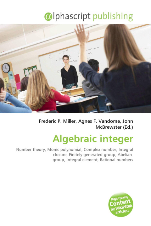 Könyv Algebraic integer Agnes F. Vandome