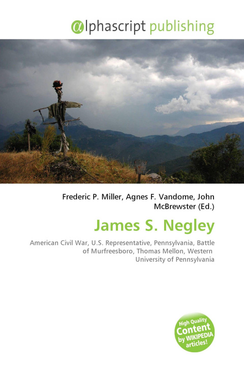 Kniha James S. Negley Agnes F. Vandome