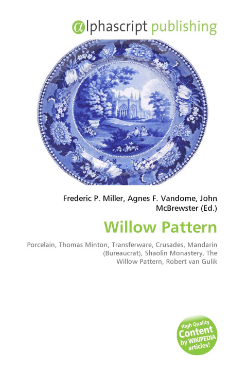 Könyv Willow Pattern Agnes F. Vandome