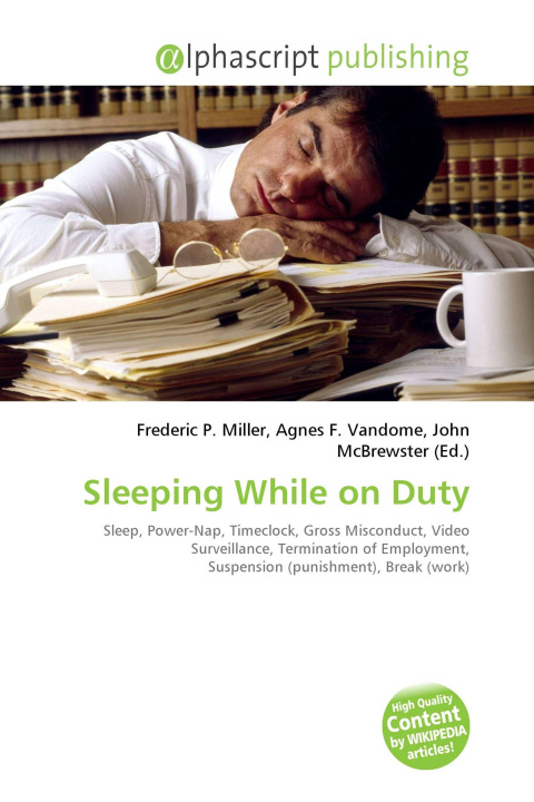 Kniha Sleeping While on Duty Agnes F. Vandome