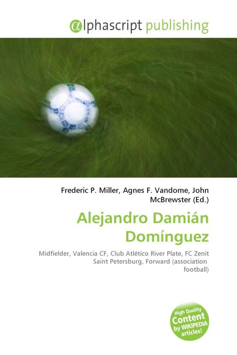 Kniha Alejandro Damián Domínguez Agnes F. Vandome