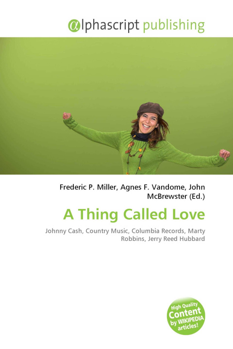 Kniha A Thing Called Love Agnes F. Vandome