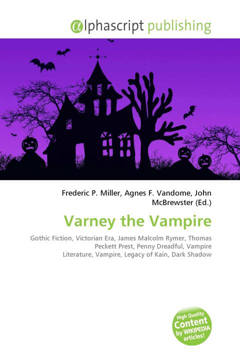 Kniha Varney the Vampire Agnes F. Vandome
